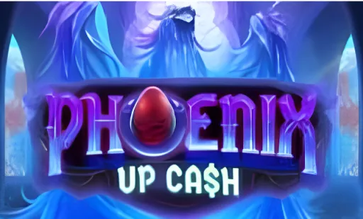 Phoenix Up Cash